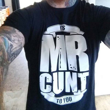 Mr Cunt Mens T-shirt